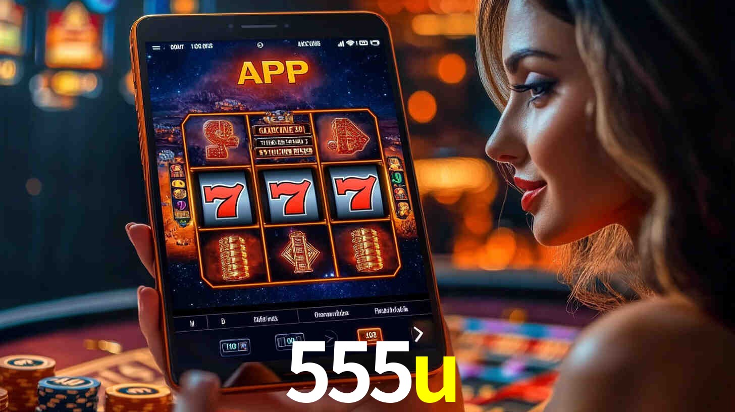 555u: A Experiência de Casino com Jogos de Mesa ao Vivo